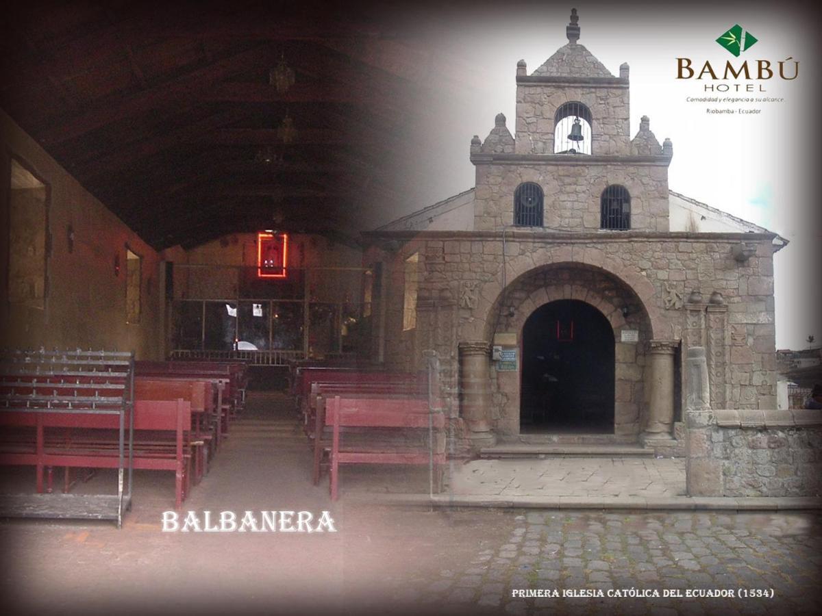 Hotel Bambu Riobamba Kültér fotó